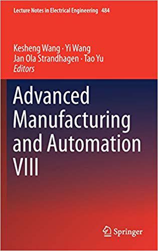 【预售】Advanced Manufacturing and Automation VIII