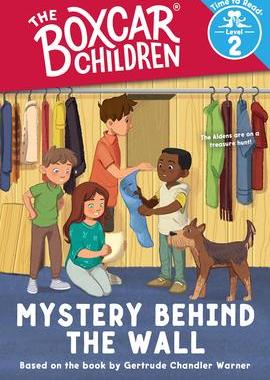 [预订]Mystery Behind the Wall (the Boxcar Children: Time to Read, Level 2) 9780807554777