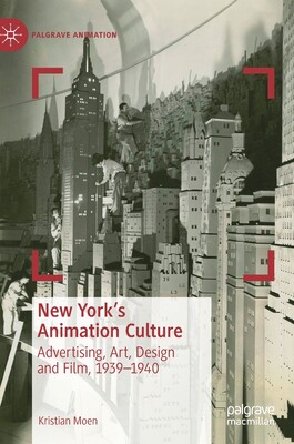 【预订】New York’s Animation Culture