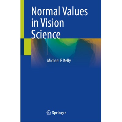 预订 Normal Values in Vision Science 视觉科学正常值 9783032182067