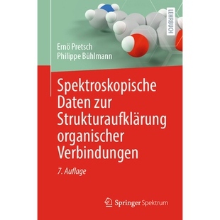 预订 Spektroskopische Daten Zur Strukturaufklärung Organischer Verbindungen 9783662727300
