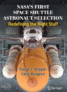 【预订】NASA’s First Space Shuttle Astronaut Selection