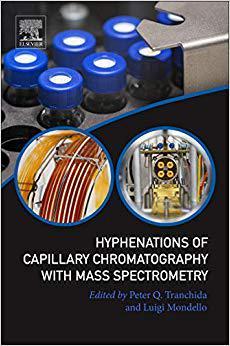 【预订】Hyphenations of Capillary Chromatography with Mass Spectrometry