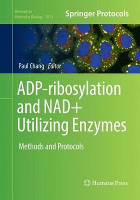 【预订】Adp-Ribosylation and Nad+ Utilizing Enzymes: Methods and Protocols