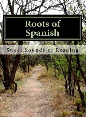 预订 Roots of Spanish: Coded Learning System: 9781505831122
