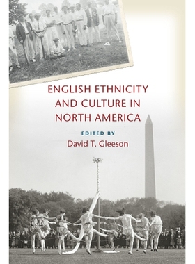 预订 English Ethnicity and Culture in North America: 9781611177862