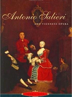 【预订】Antonio Salieri and Viennese Opera 9780226711256