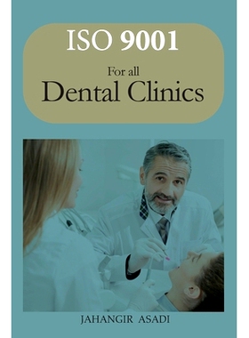 预订 ISO 9001 for all dental clinics: ISO 9000 For all employees and employers