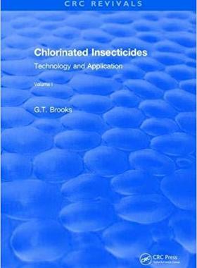【预售】Chlorinated Insecticides: Technology and Application Volume I