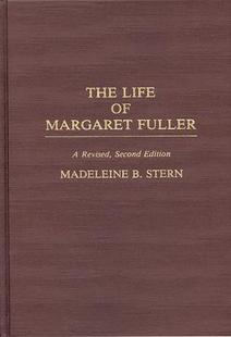 Life Margaret Fuller 9780313275265 The 预订