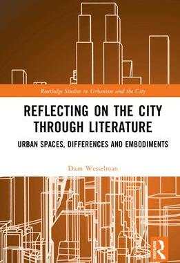 [预订]Reflecting on the City Through Literature: Urban Spaces, Differences and Embodiments 9780367466237