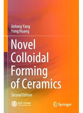 预订 Novel Colloidal Forming of Ceramics