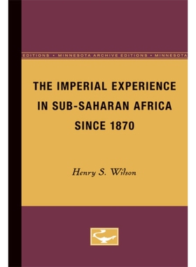 预订 The Imperial Experience in Sub-Saharan Africa since 1870: 9780816667291