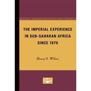 Saharan 9780816667291 Imperial 1870 since Africa Sub Experience The 预订