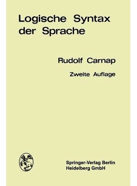 预订 Logische Syntax der Sprache: 9783662233313