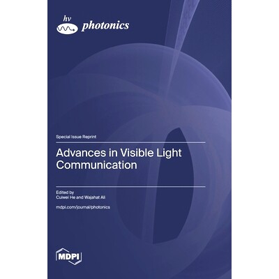 预订 Advances in Visible Light Communication: 9783036598369