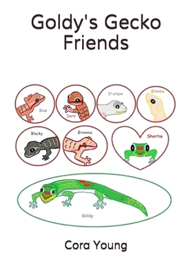 预订 Goldy’s Gecko Friends: 9781733062329