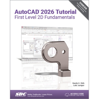 预订 AutoCAD 2026 Tutorial First Level 2D Fundamentals AutoCAD 2026教程：第1级 2D 基础知识: 9781630577568