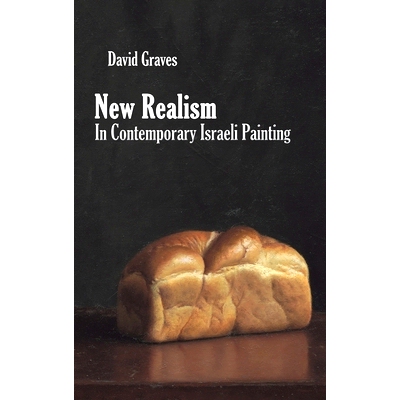 预订 New Realism in Contemporary Israeli Painting: 9781398437364