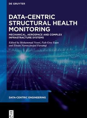 [预订]Data-Centric Structural Health Monitoring 9783110791273