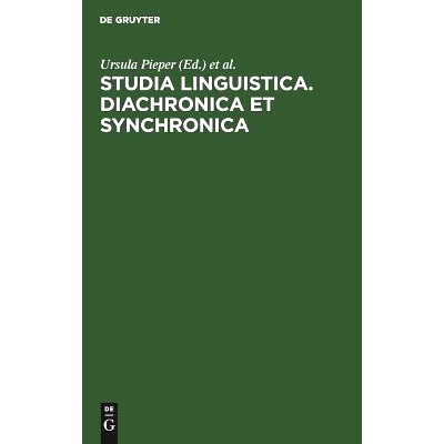 预订 Studia Linguistica. Diachronica et Synchronica: Werner Winter Sexagenario Anno MCMLXXXIII gratis animis ab eius col