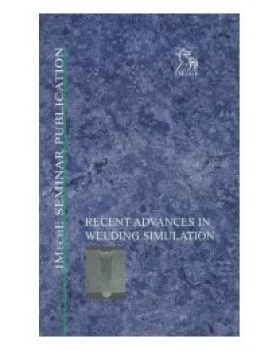 预订 Recent Advances In Welding Simulation 焊接模拟的*进展: 9781860583100