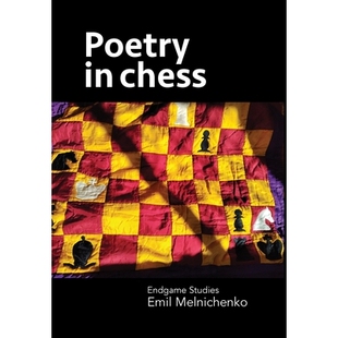 预订 Poetry in chess: Endgame Studies: 9780473738341