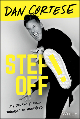 【预订】Step Off! My Journey From Mimbo To Manhood