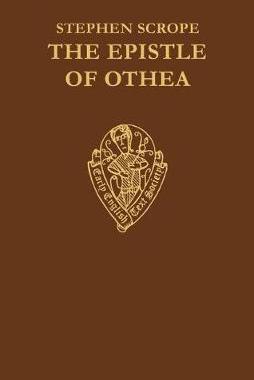 【预订】The Epistle of Othea translated from the French text of Christine de Pisan by Stephen Scrope