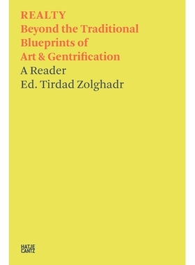 预订 Tirdad Zolghadr: REALTY: Beyond the Traditional Blueprints of Art & Gentrification 提达德·佐加德：房地产 - 当代艺