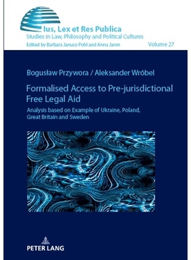 预订 Formalised Access to Pre-jurisdictional Free Legal Aid.: Analysis based on Example of Ukraine, Poland, Great Britai