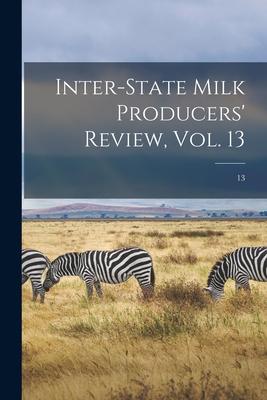 [预订]Inter-state Milk Producers’ Review, Vol. 13; 13 9781015068810-封面