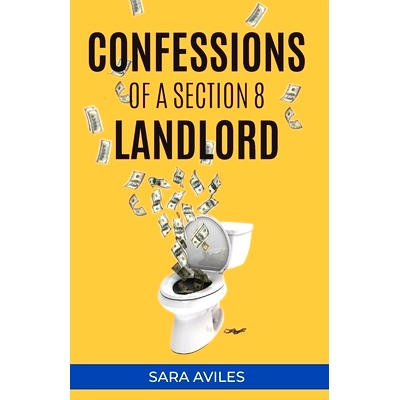 预订 Confessions of a Section 8 Landlord: 9781666402124