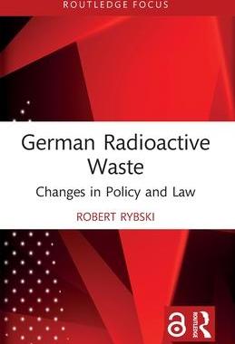 [预订]German Radioactive Waste: Changes in Policy and Law 9781032065045