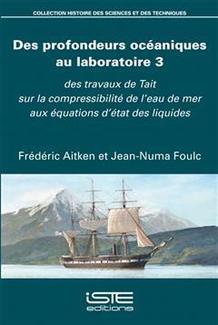 [预订]Des profondeurs océaniques au laboratoire, Vol. 3. Des travaux de Tait sur la compressibilité de l 9781784054663