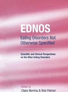 【预订】EDNOS: Eating Disorders Not Otherwise Specified