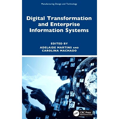 预订 Digital Transformation and Enterprise Information Systems 数字化转型与企业信息系统: 9781032610009
