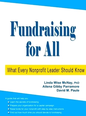 预订 Fundraising for All: What Every Nonprofit Leader Should Know: 9780578974132