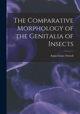[预订]The Comparative Morphology of the Genitalia of Insects 9781014976215