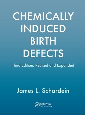 【预订】Chemically Induced Birth Defects