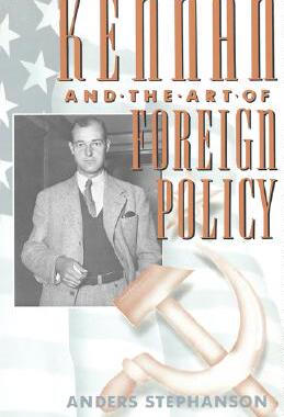 【预订】Kennan and the Art of Foreign Policy 9780674502666