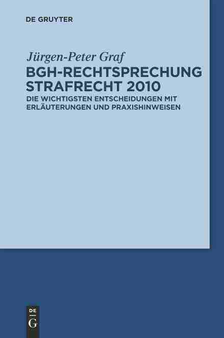 【预订】BGH-Rechtsprechung Strafrecht 2010 9783110259629