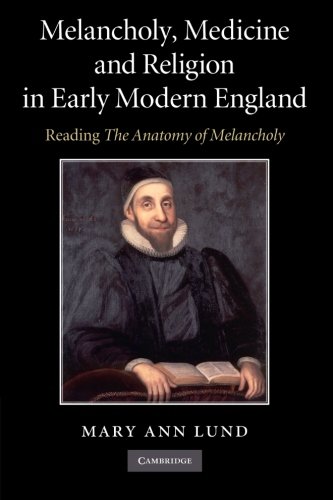 【预订】Melancholy, Medicine and Religion in Early Modern England