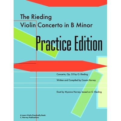 预订 The Rieding Violin Concerto in B Minor Practice Edition: A Learn Violin Practically Book: 9781635231861