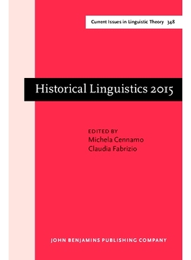 预订 Historical Linguistics 2015. Selected papers from the 22nd International Conference on Historical Linguistics, Napl