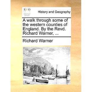 England. Warner Walk Through Counties 9781140758365 ... Richard 预订 the Some Revd. Western