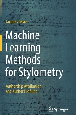【预订】Machine Learning Methods for Stylometry