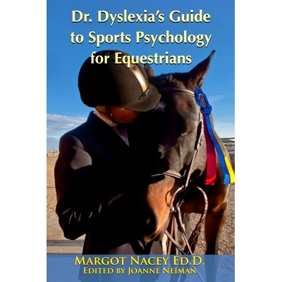 预订 Dr. Dyslexia’s Guide to Sports Psychology for Equestrians: 9781951744878