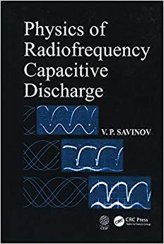 【预售】Physics of Radiofrequency Capacitive Discharge