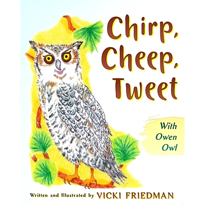 预订 Chirp, Cheep, Tweet with Owen Owl: 9781646491483